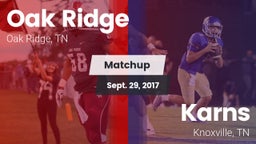 Matchup: Oak Ridge vs. Karns  2017