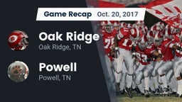 Recap: Oak Ridge  vs. Powell  2017