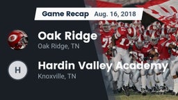 Recap: Oak Ridge  vs. Hardin Valley Academy 2018