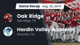 Recap: Oak Ridge  vs. Hardin Valley Academy 2019