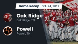Recap: Oak Ridge  vs. Powell  2019