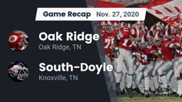 Recap: Oak Ridge  vs. South-Doyle  2020