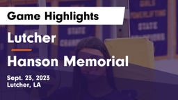 Lutcher  vs Hanson Memorial  Game Highlights - Sept. 23, 2023