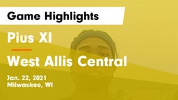 Pius XI  vs West Allis Central  Game Highlights - Jan. 22, 2021