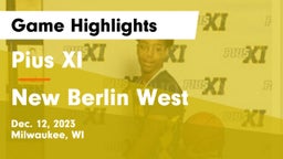 Pius XI  vs New Berlin West  Game Highlights - Dec. 12, 2023