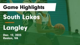 South Lakes  vs Langley  Game Highlights - Dec. 12, 2023