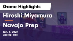 Hiroshi Miyamura  vs Navajo Prep  Game Highlights - Jan. 6, 2022