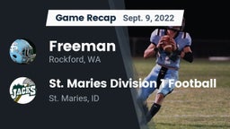 Recap: Freeman  vs. St. Maries Division 1 Football 2022