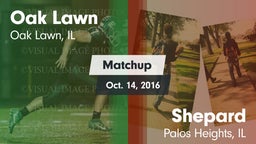 Matchup: Oak Lawn vs. Shepard  2016