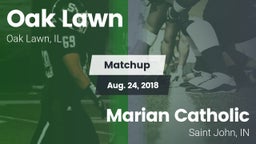 Matchup: Oak Lawn vs. Marian Catholic  2018