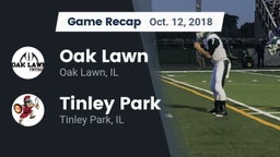 Recap: Oak Lawn  vs. Tinley Park  2018