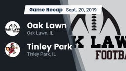Recap: Oak Lawn  vs. Tinley Park  2019