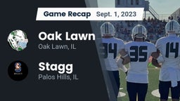 Recap: Oak Lawn  vs. Stagg  2023