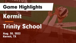Kermit  vs Trinity School  Game Highlights - Aug. 30, 2022