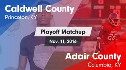 Matchup: Caldwell County vs. Adair County  2016