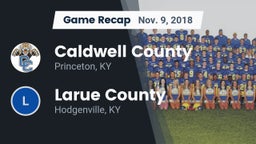 Recap: Caldwell County  vs. Larue County  2018