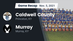 Recap: Caldwell County  vs. Murray  2021