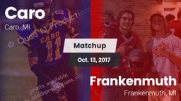 Matchup: Caro vs. Frankenmuth  2017