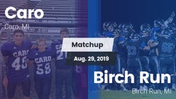 Matchup: Caro vs. Birch Run  2019