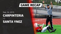 Recap: Carpinteria  vs. Santa Ynez  2015