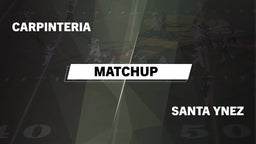 Matchup: Carpinteria vs. Santa Ynez  2016