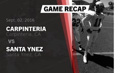 Recap: Carpinteria  vs. Santa Ynez  2016