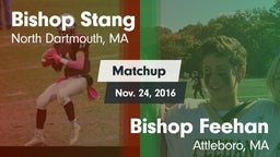 Matchup: Bishop Stang vs. Bishop Feehan  2016