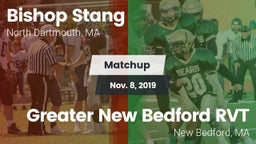 Matchup: Bishop Stang vs. Greater New Bedford RVT  2019