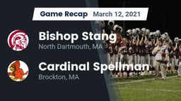 Recap: Bishop Stang  vs. Cardinal Spellman  2021