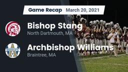 Recap: Bishop Stang  vs. Archbishop Williams  2021