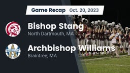 Recap: Bishop Stang  vs. Archbishop Williams  2023