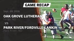 Recap: Oak Grove Lutheran  vs. Park River/Fordville-Lankin  2016