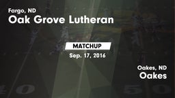 Matchup: Oak Grove Lutheran vs. Oakes  2016