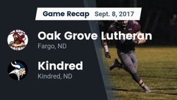 Recap: Oak Grove Lutheran  vs. Kindred  2017