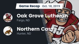 Recap: Oak Grove Lutheran  vs. Northern Cass  2019