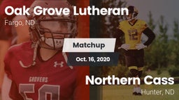 Matchup: Oak Grove Lutheran vs. Northern Cass  2020