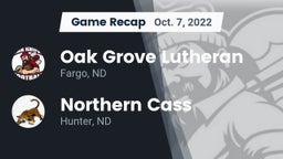 Recap: Oak Grove Lutheran  vs. Northern Cass  2022