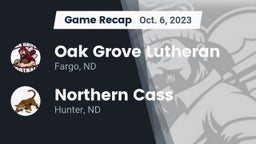 Recap: Oak Grove Lutheran  vs. Northern Cass  2023