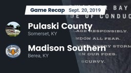 Recap: Pulaski County  vs. Madison Southern  2019