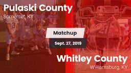 Matchup: Pulaski County vs. Whitley County  2019