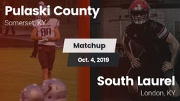 Matchup: Pulaski County vs. South Laurel  2019