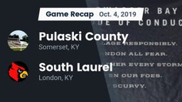 Recap: Pulaski County  vs. South Laurel  2019