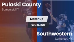 Matchup: Pulaski County vs. Southwestern  2019