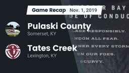 Recap: Pulaski County  vs. Tates Creek  2019