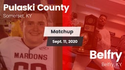 Matchup: Pulaski County vs. Belfry  2020