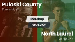 Matchup: Pulaski County vs. North Laurel  2020
