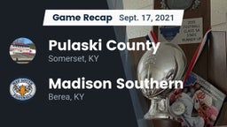 Recap: Pulaski County  vs. Madison Southern  2021