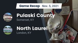 Recap: Pulaski County  vs. North Laurel  2021