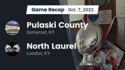 Recap: Pulaski County  vs. North Laurel  2022