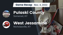 Recap: Pulaski County  vs. West Jessamine  2022
